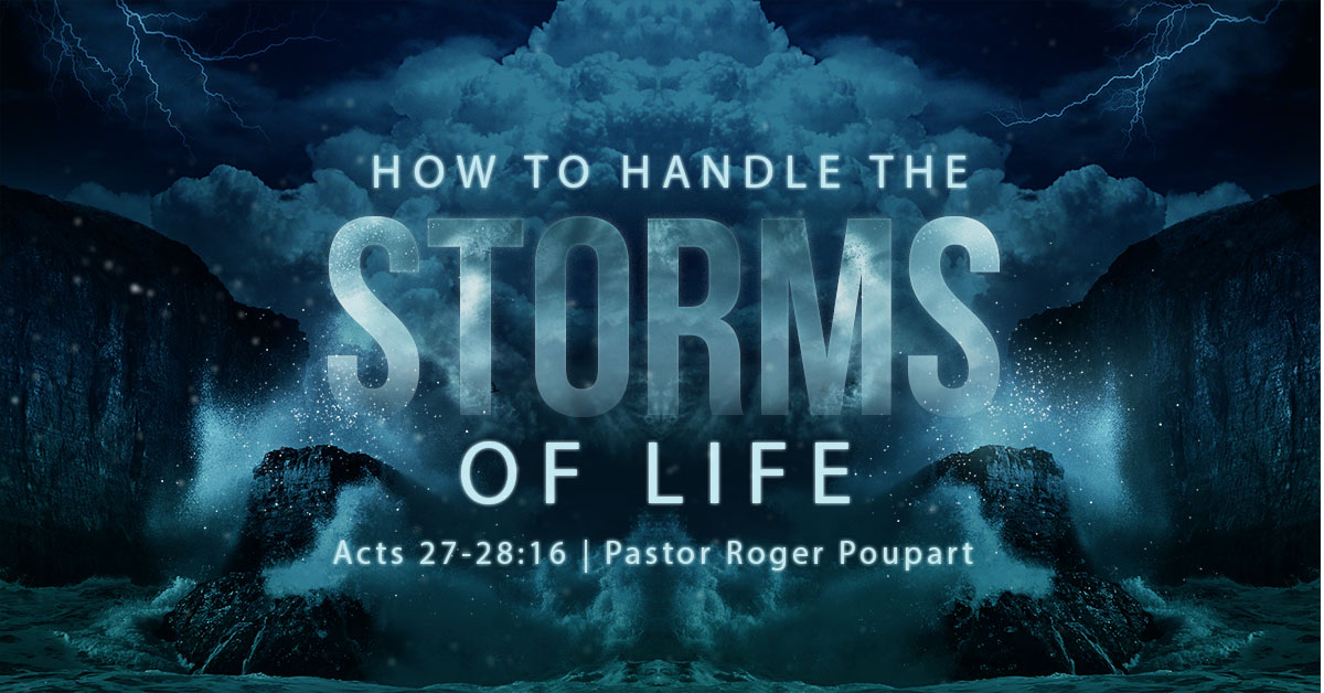 How to Handle the Storms of Life