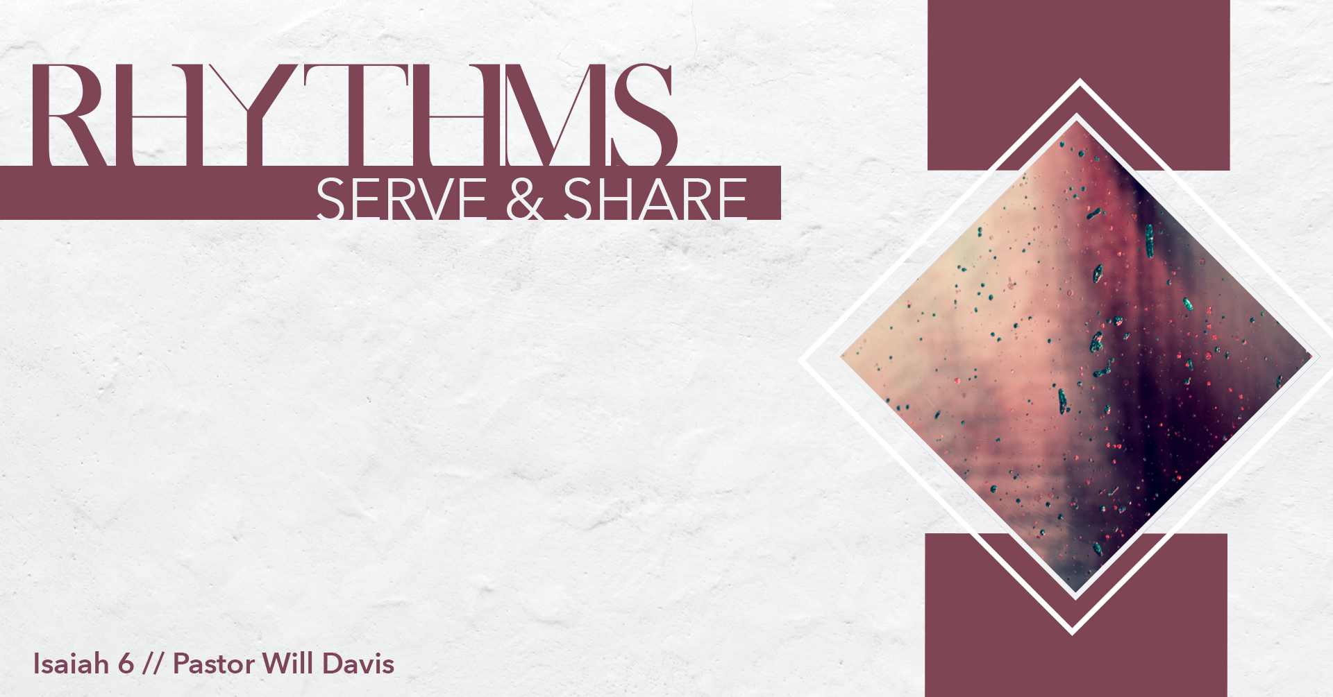 Rhythms: Serve & Share