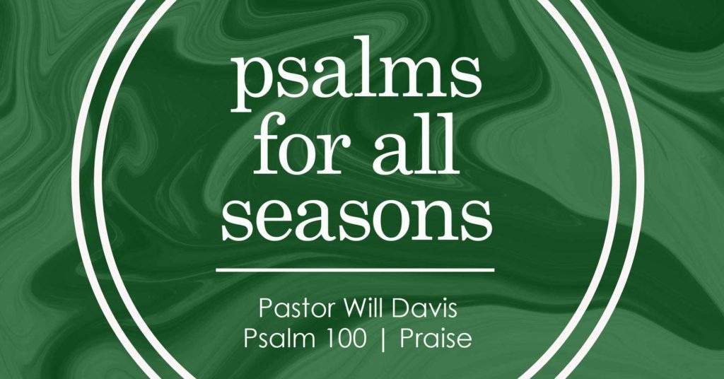 Psalms for all Seasons: Praise