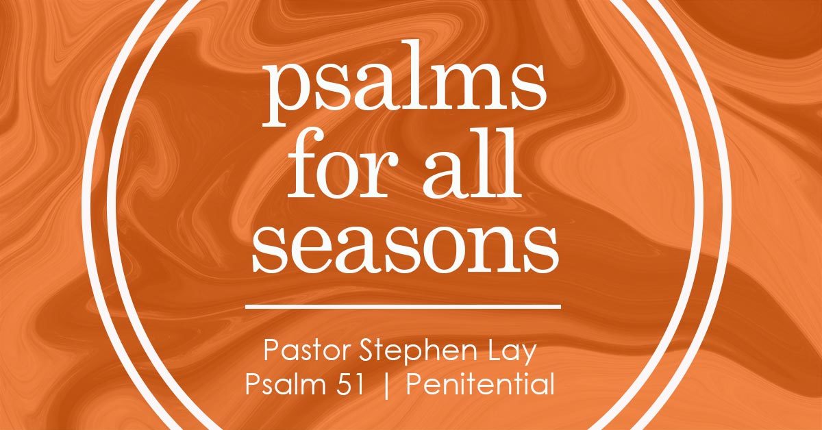 Psalms for all Seasons: Penitential