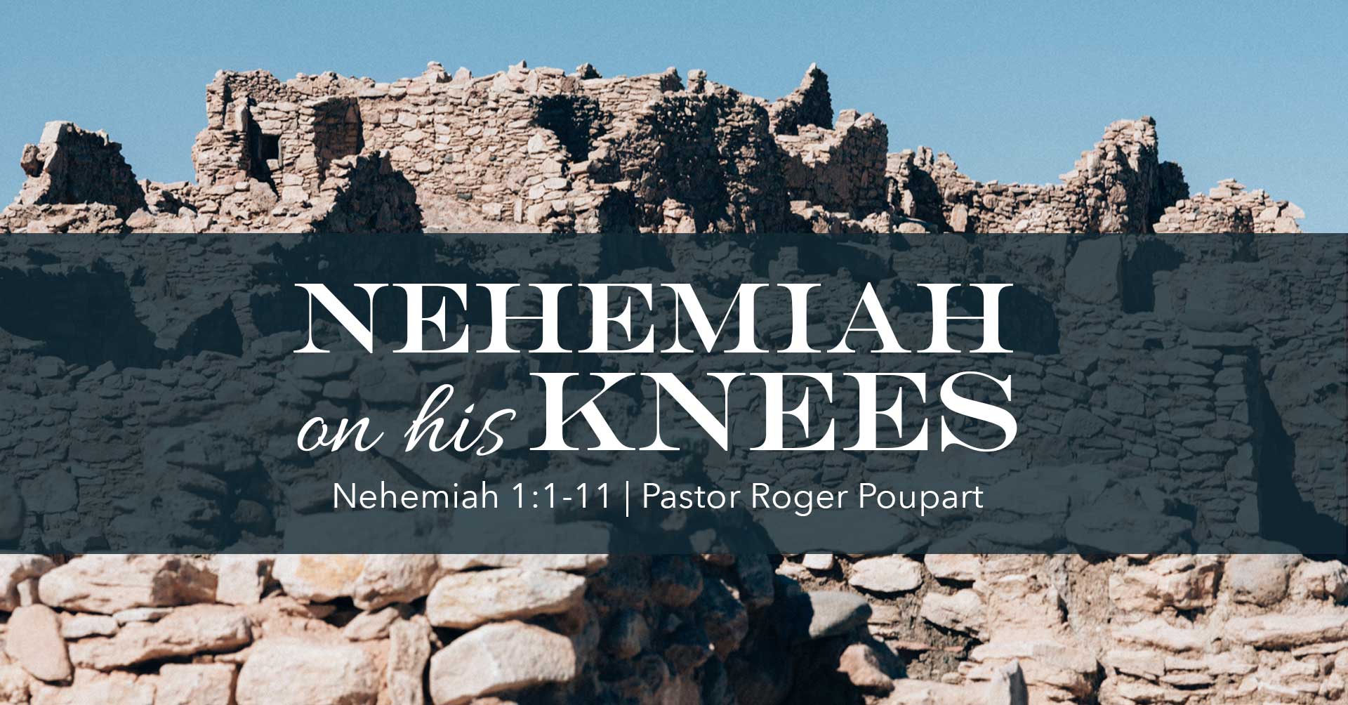 Nehemiah on His Knees