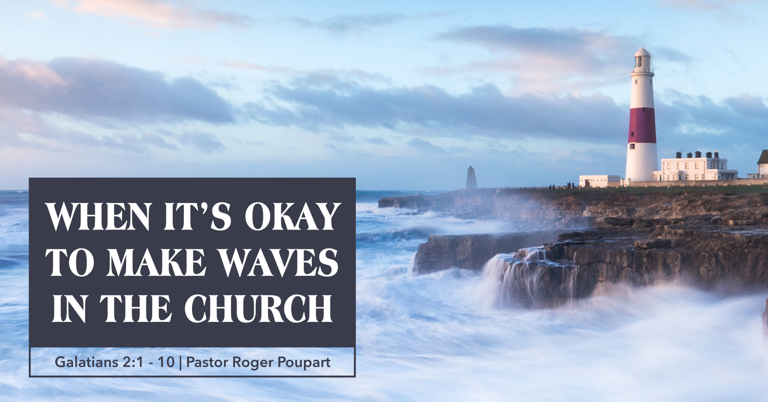 When It's Okay to Make Waves in the Church