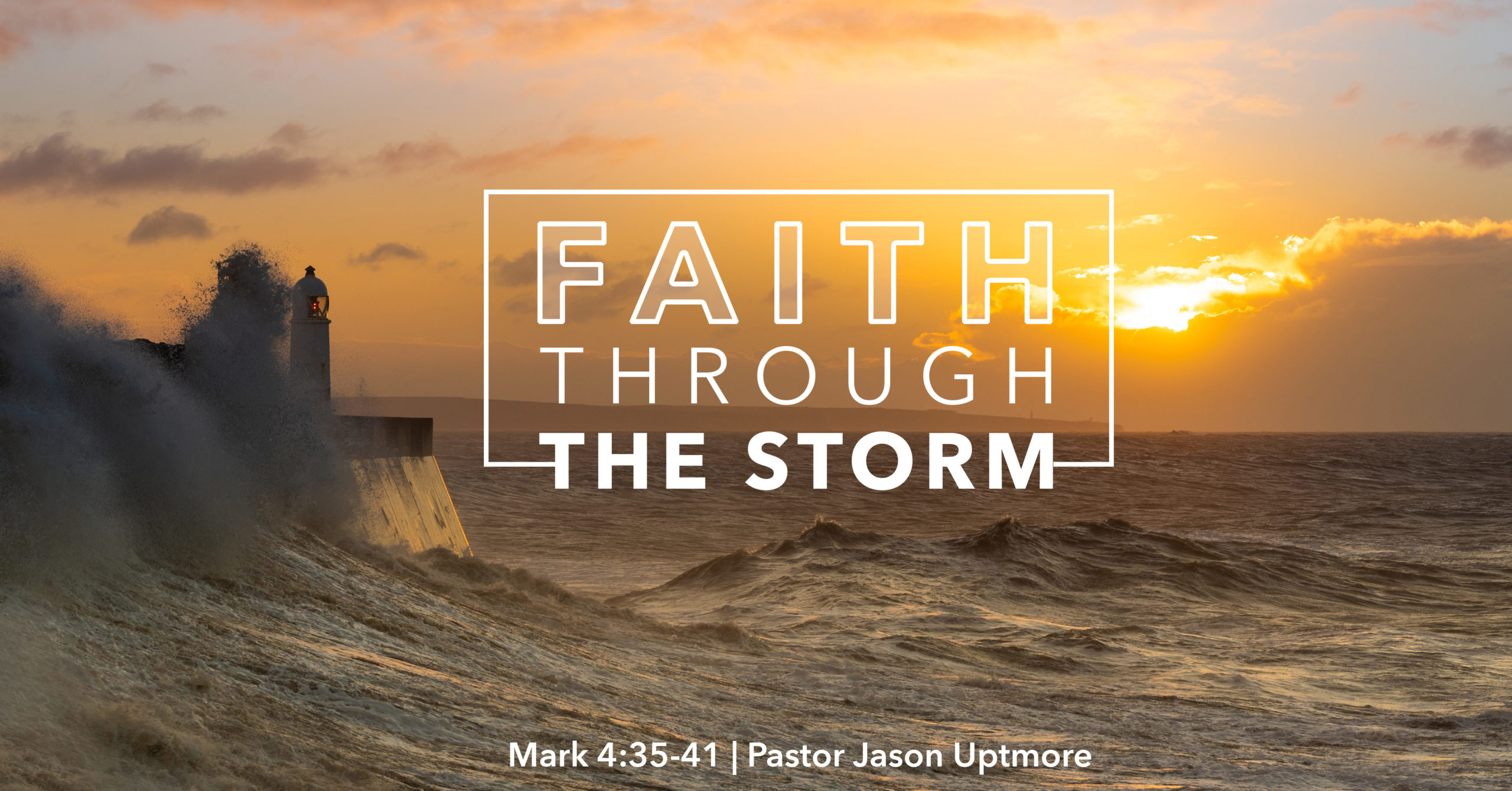 Faith Through the Storm