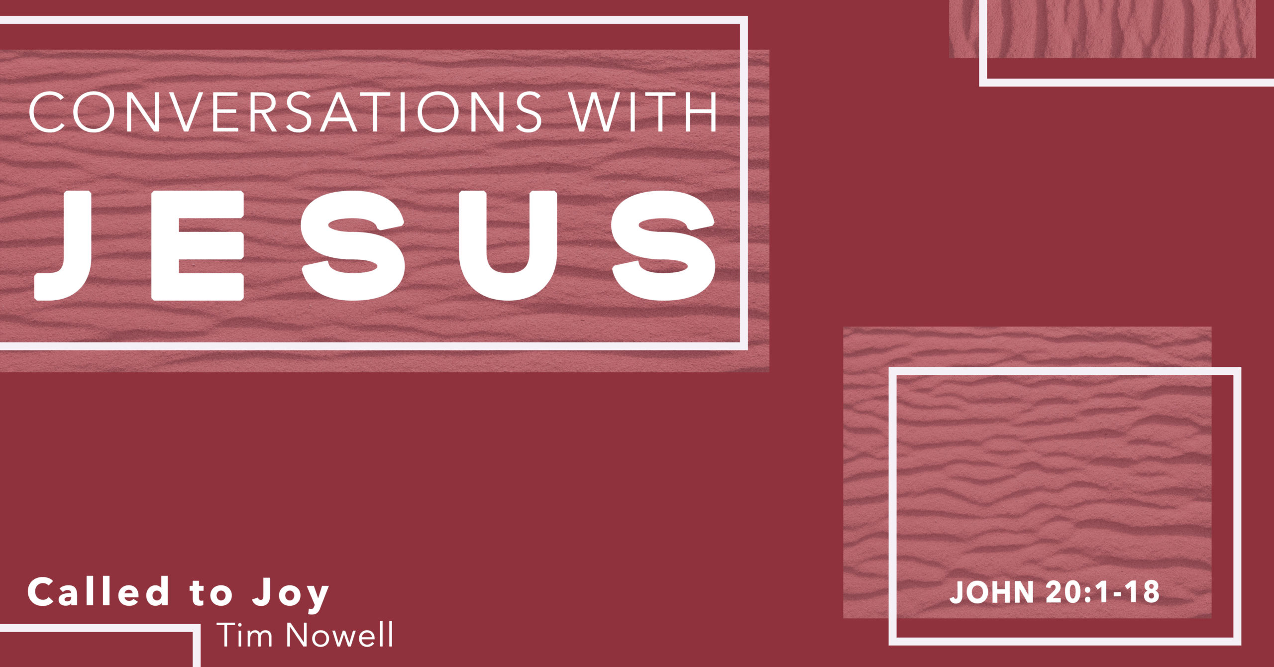 Conversations with Jesus: Called to Joy