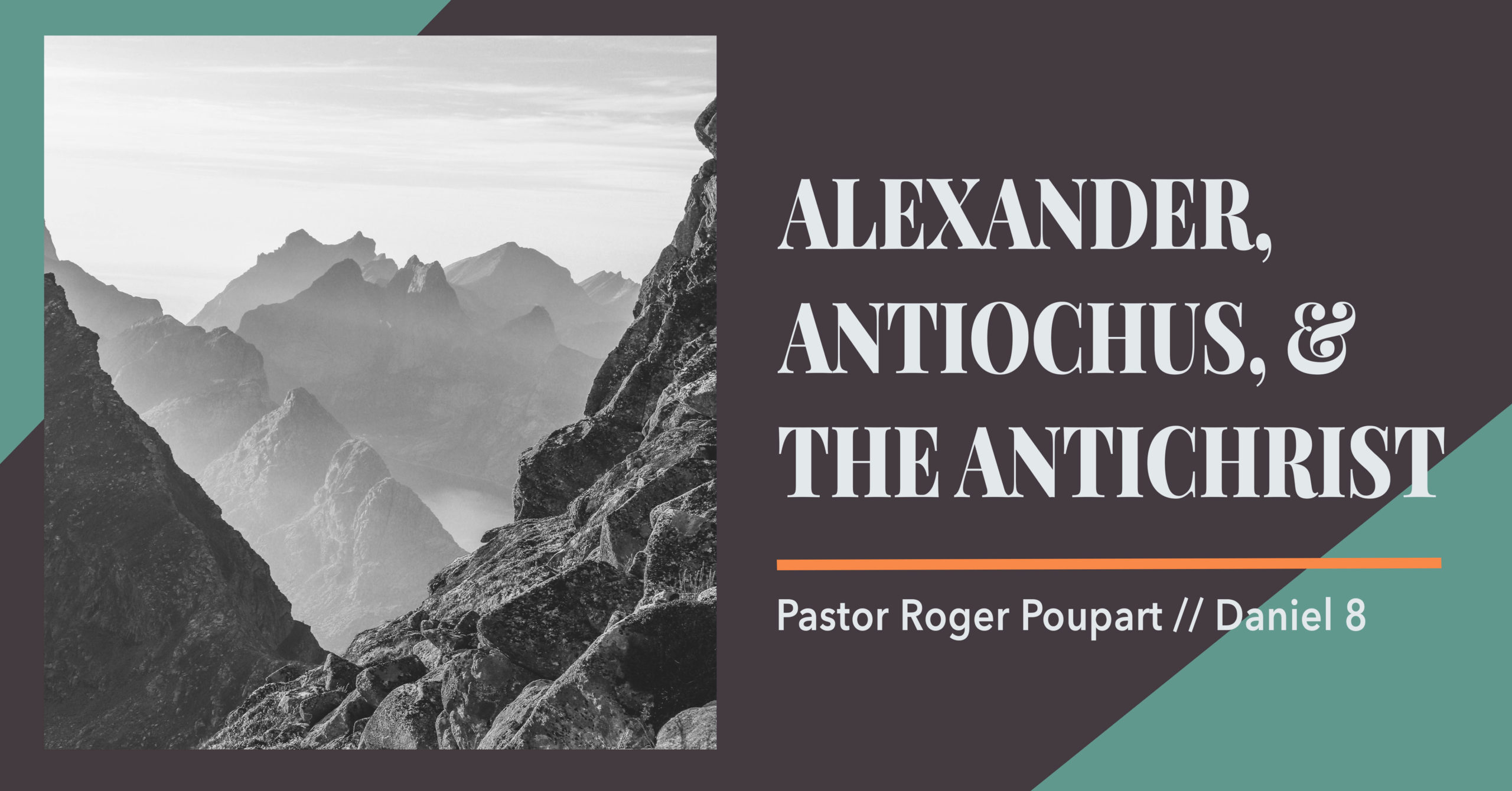 Alexander, Antiochus, & the Antichrist