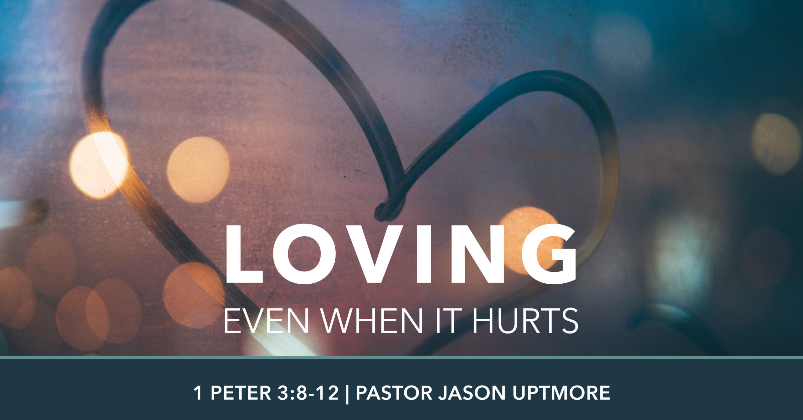 Loving Even When it Hurts