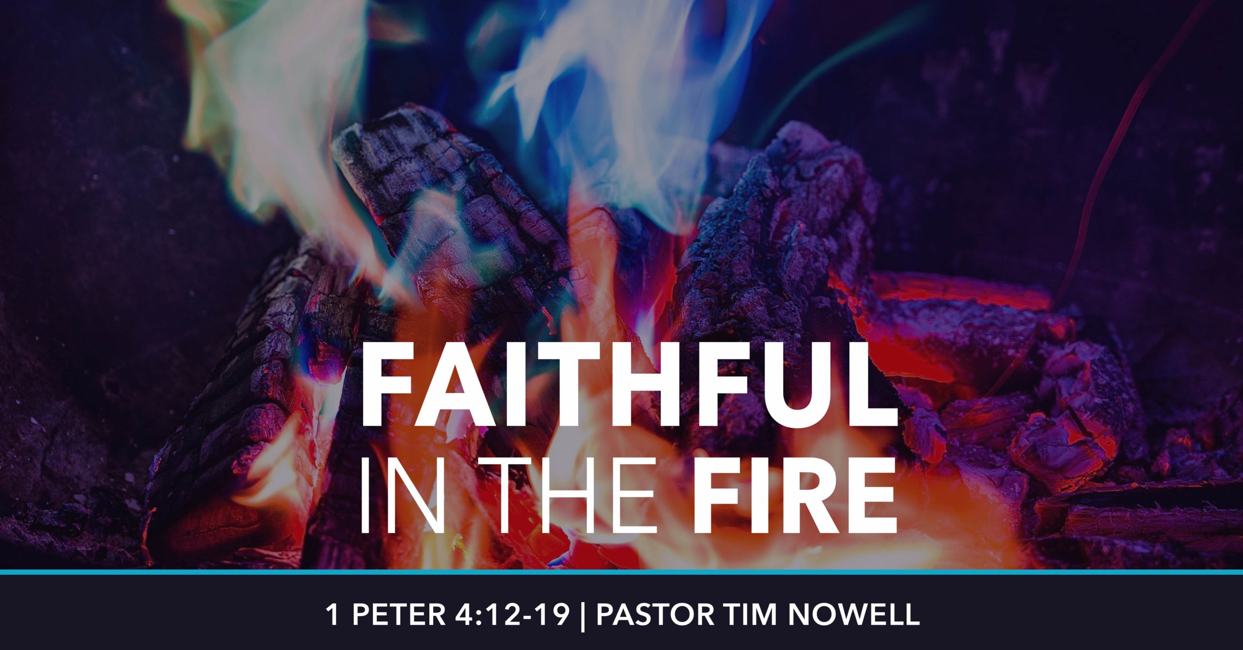 Faithful in the Fire | 410 Campus