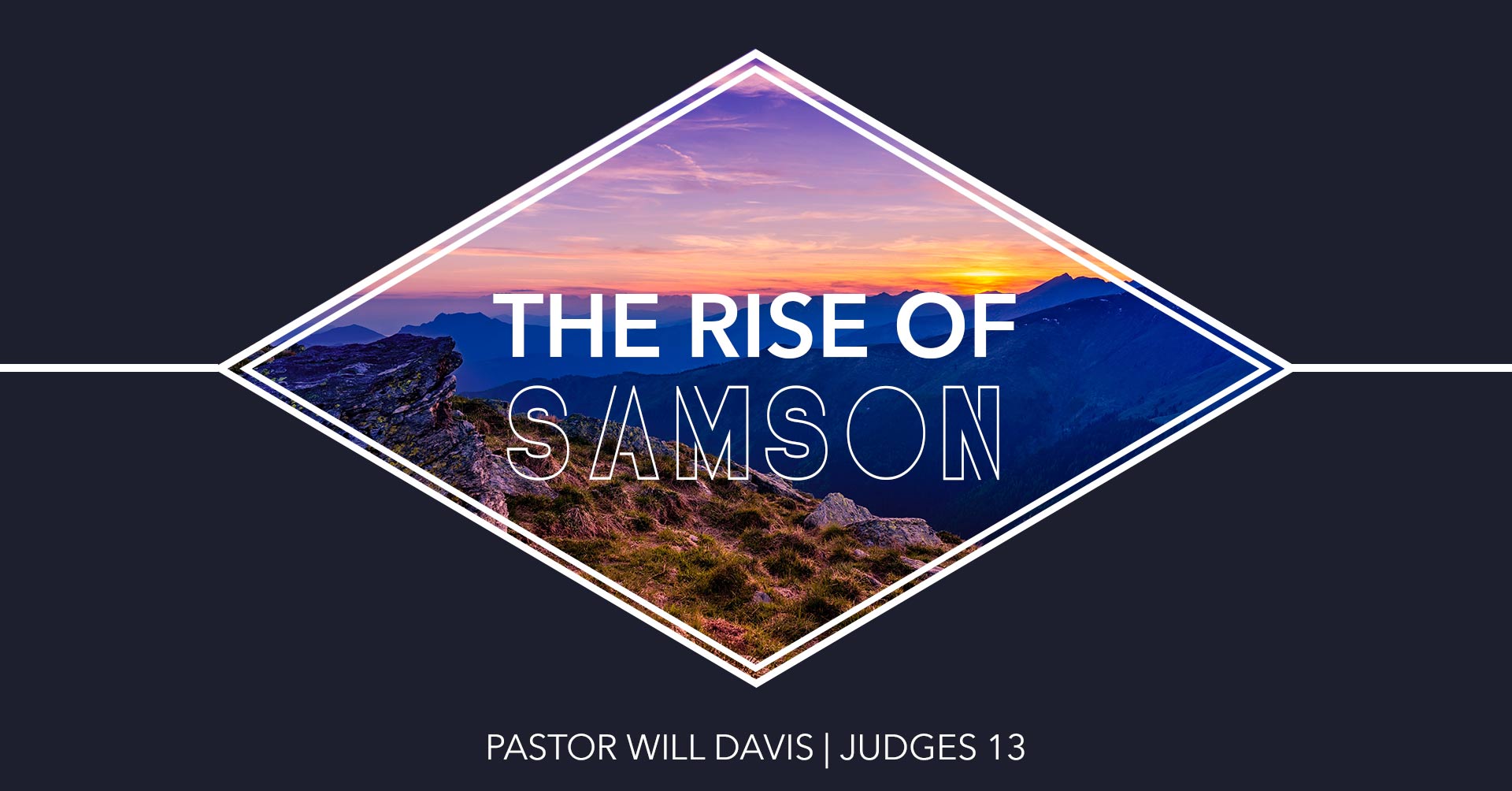 The Rise of Samson